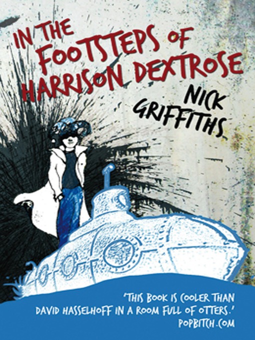 In the Footsteps of Harrison Dextrose (eBook)